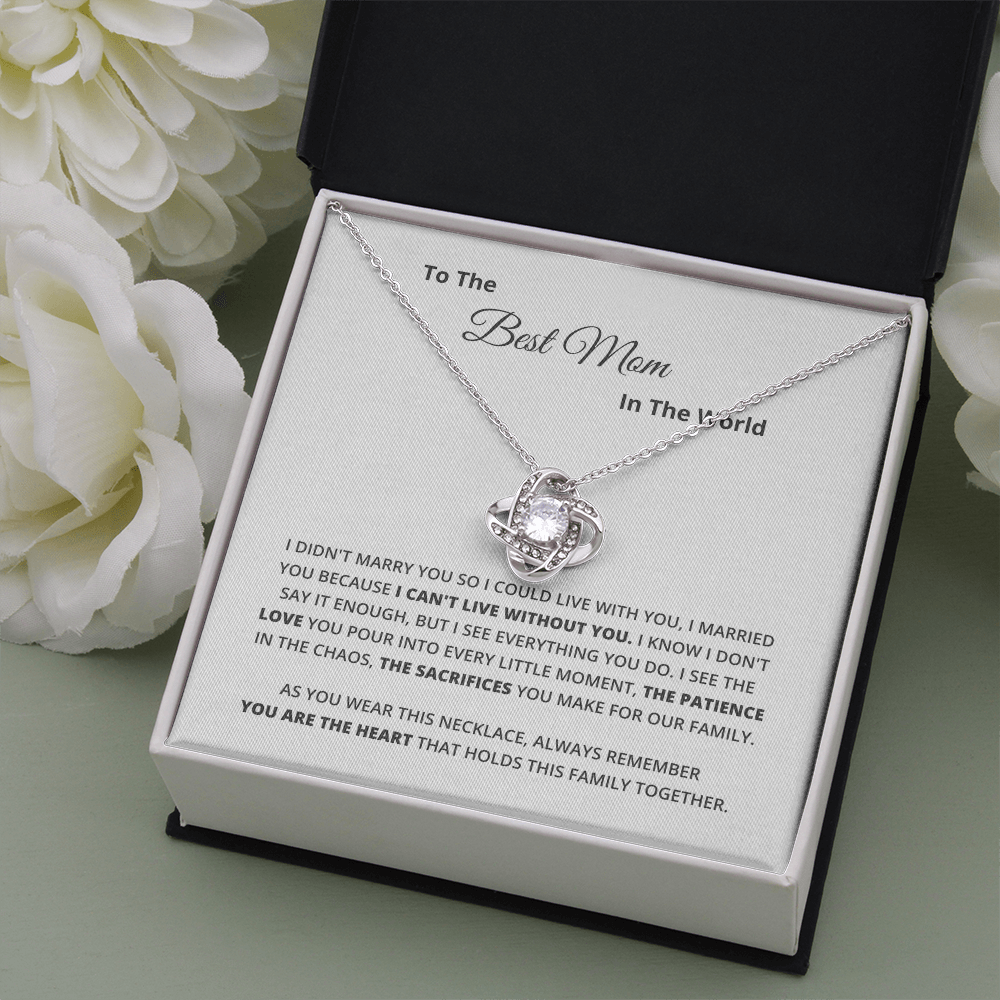 To the Best Mom in the World – Love Knot Necklace