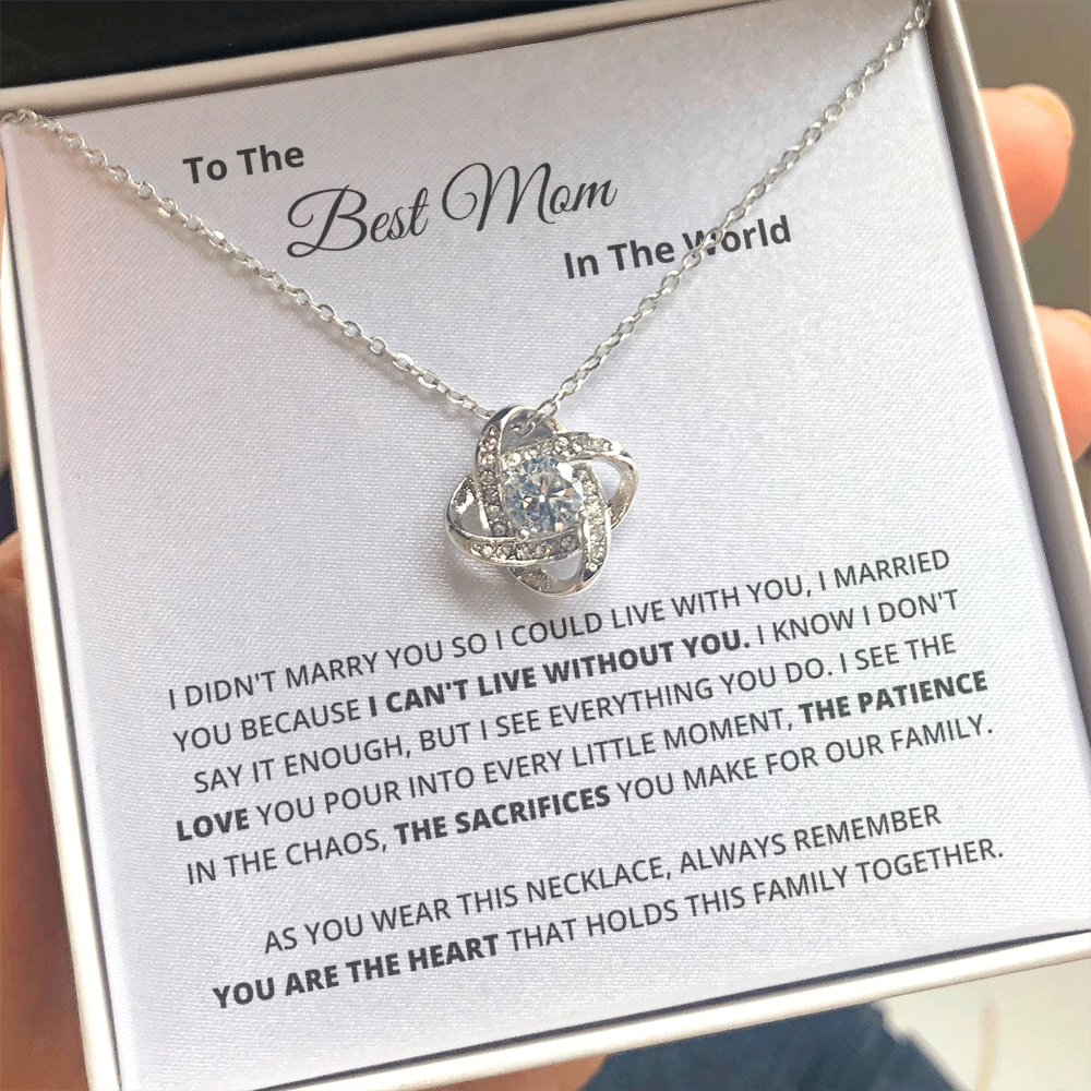 To the Best Mom in the World – Love Knot Necklace