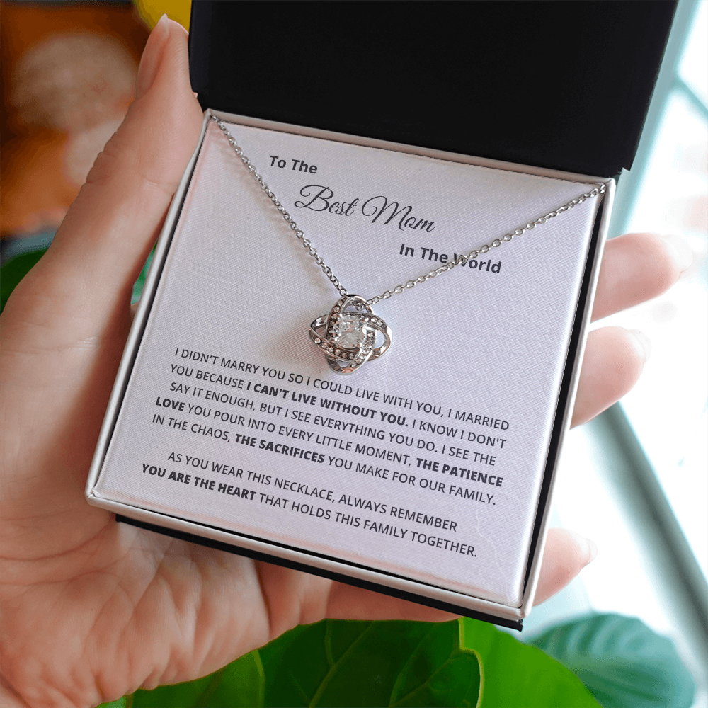 To the Best Mom in the World – Love Knot Necklace