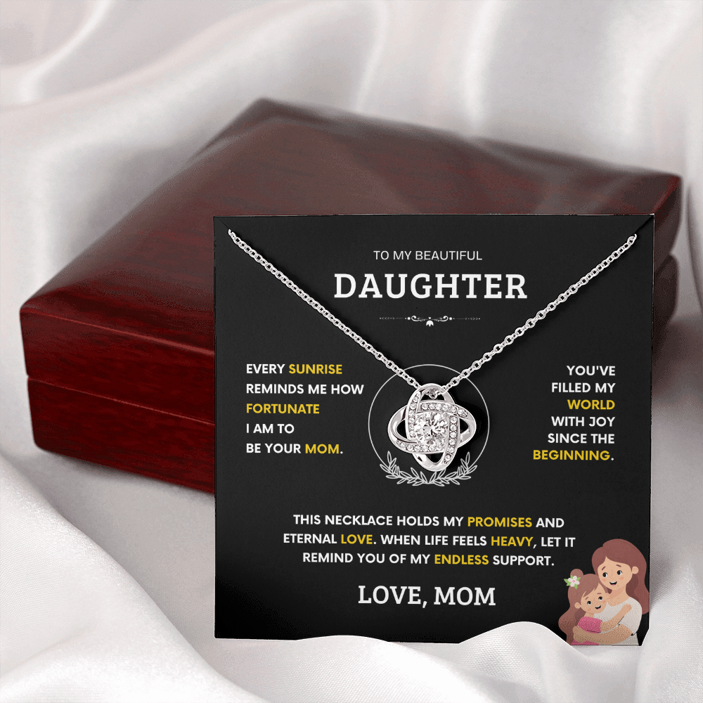 To my Beautiful Daughter - Love Knot Necklace