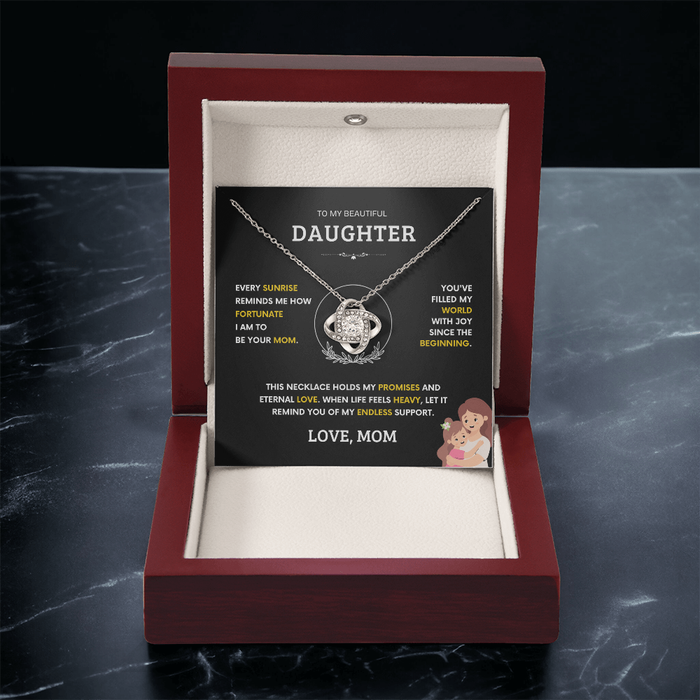 To my Beautiful Daughter - Love Knot Necklace
