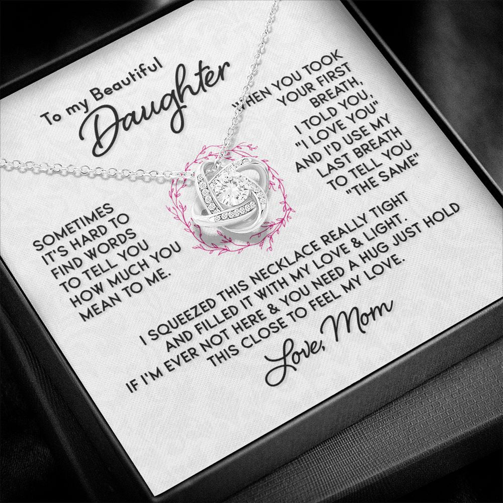 To my Beautiful Daughter - Love Mom