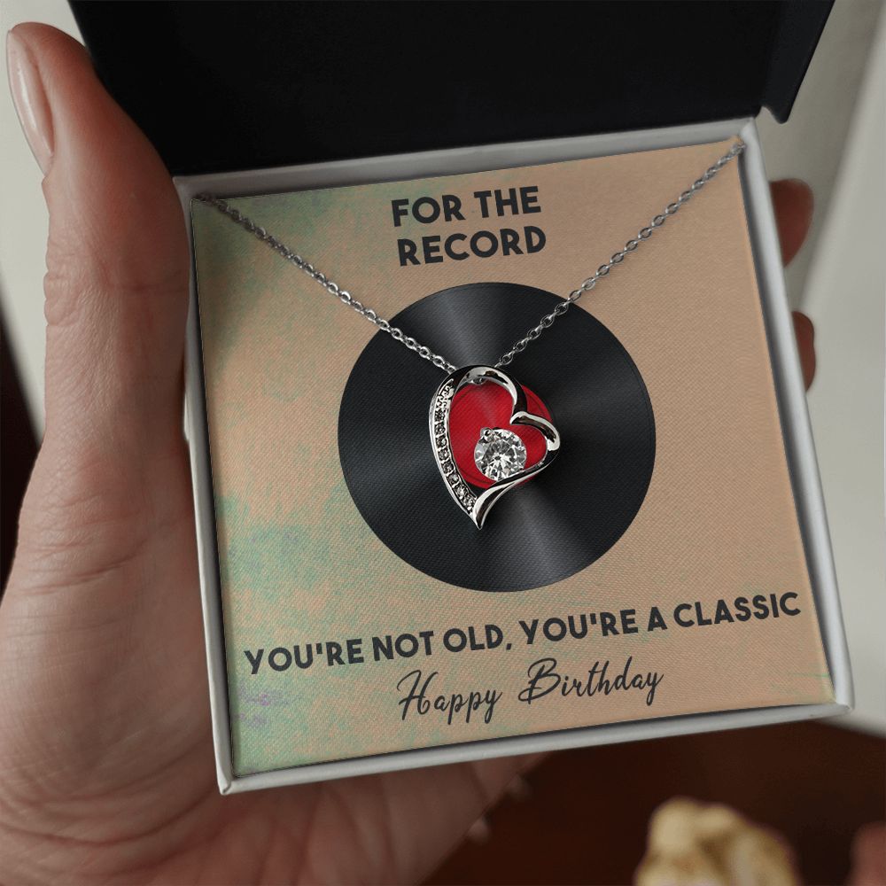 Not Old - You're Classic