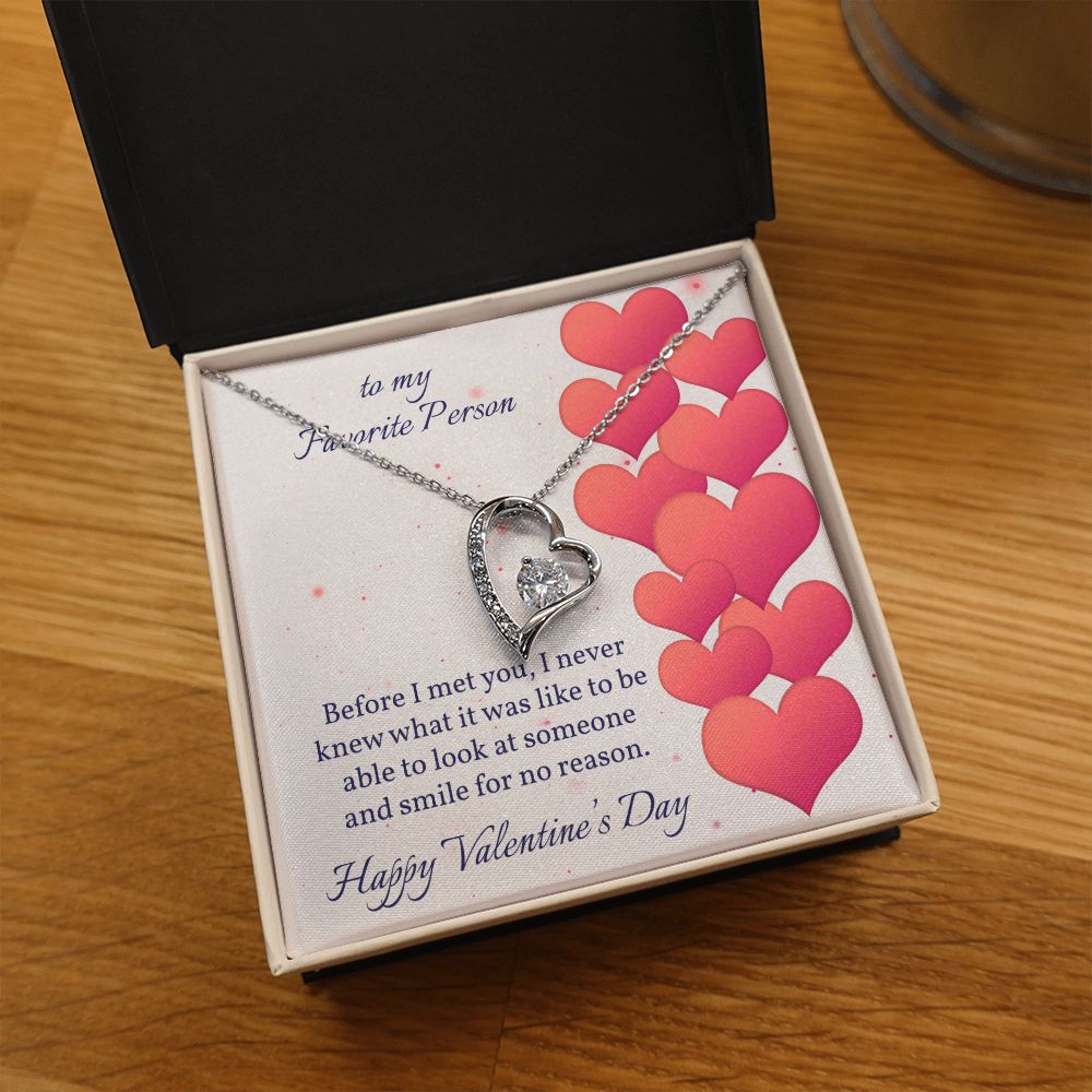 To My Favorite Person - Happy Valentine's Day