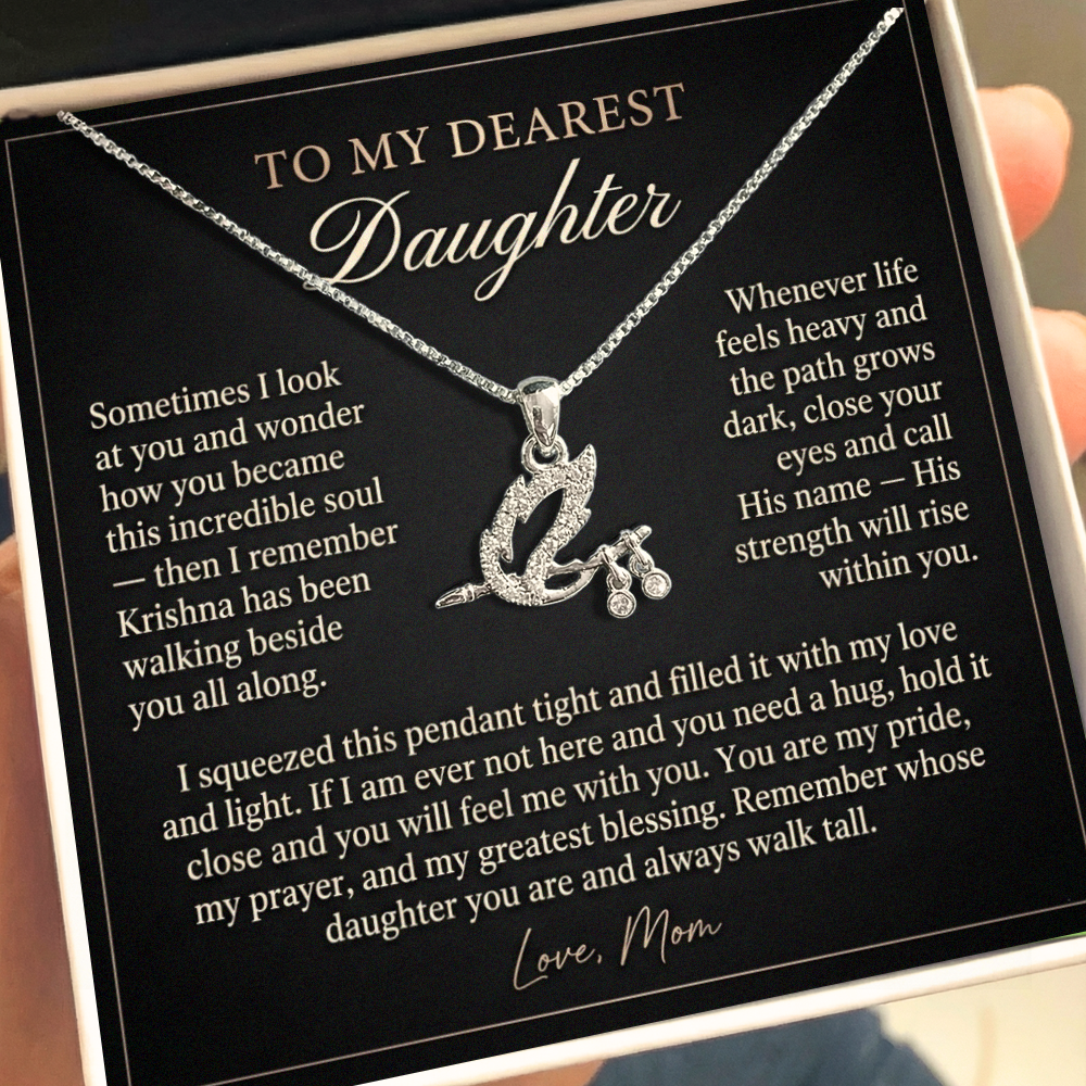 To My Dearest Daughter - Krishna's Love Necklace