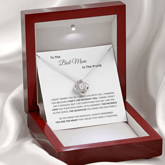 To the Best Mom in the World – Love Knot Necklace