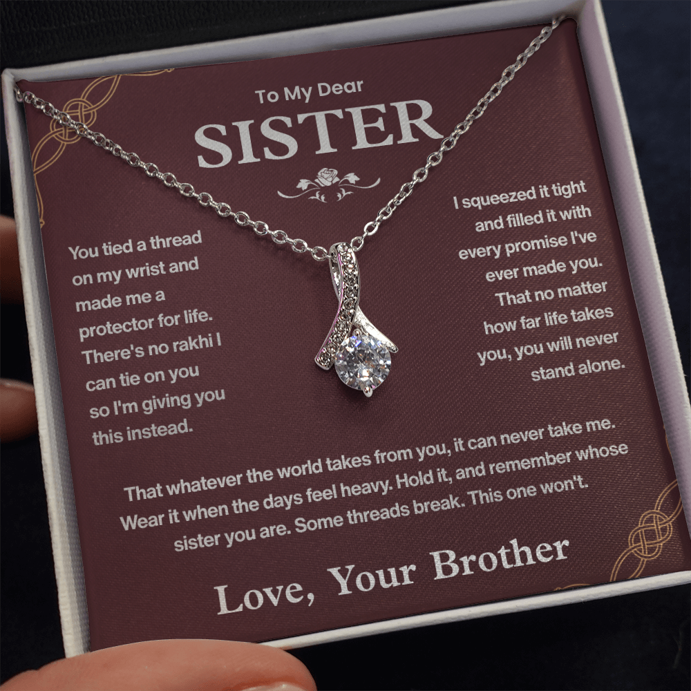 To My Sister, I Wil Always Protect You