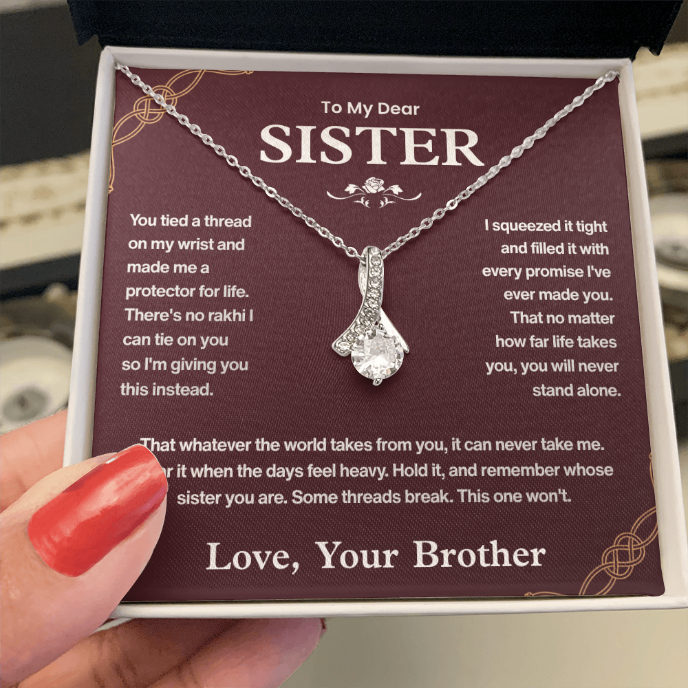 To My Sister, I Wil Always Protect You
