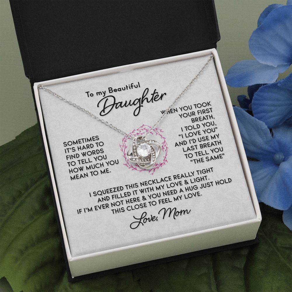 To my Beautiful Daughter - Love Mom